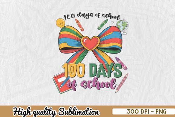 100 Day School Coquette Sublimation PNG