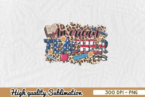American Teacher Sublimation PNG