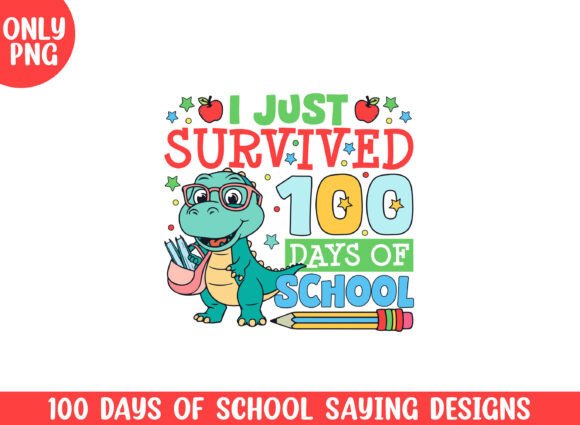 Survived 100 Days of School Dinosaur Png: Graphics for Crafts