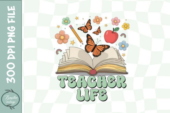 Teacher Life Floral Sublimation PNG: Graphics for Crafts